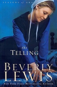 Book Cover for The Telling by Beverly Lewis