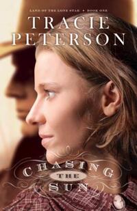 Book Cover for Chasing the Sun by Tracie Peterson