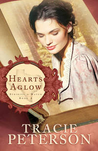 Book Cover for Hearts Aglow by Tracie Peterson