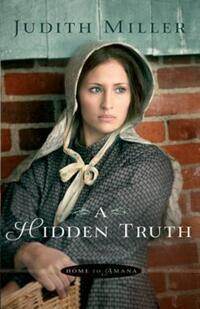 Book Cover for A Hidden Truth by Judith Miller
