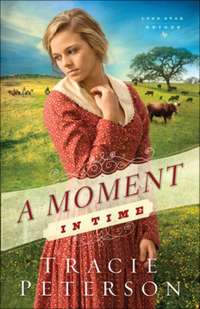 Book Cover for A Moment in Time by Tracie Peterson
