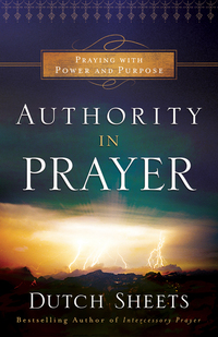 Book Cover for Authority in Prayer by Dutch Sheets