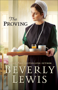 Book Cover for The Proving by Beverly Lewis