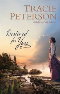 Book Cover for Destined for You by Tracie Peterson