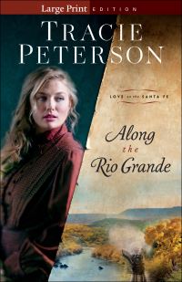 Book Cover for Along the Rio Grande by Tracie Peterson