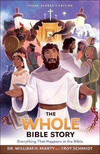 Book Cover for The Whole Bible Story by William Henry Marty