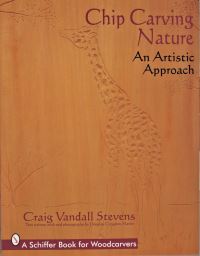 Book Cover for Chip Carving Nature by Craig Vandall Stevens, Douglas CongdonMartin