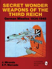 Book Cover for Secret Wonder Weapons of the Third Reich by Justo Miranda, Paula Mercado