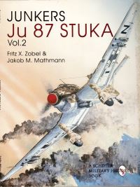 Book Cover for The Junkers Ju 87 Stuka by Fritz X Zobel, Jakob Maria Mathmann