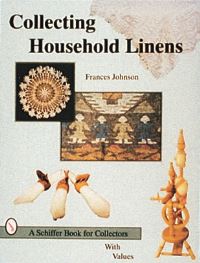 Book Cover for Collecting Household Linens by Frances Johnson