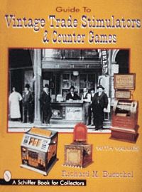 Book Cover for Guide to Vintage Trade Stimulators & Counter Games by Dick Bueschel