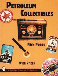 Book Cover for Petroleum Collectibles by Rick Pease