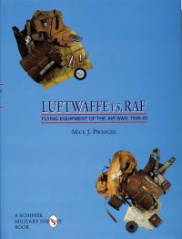 Book Cover for Luftwaffe Vs. RAF. Flying Equipment of the Air War by Mick J Prodger