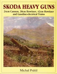 Book Cover for Skoda Heavy Guns by Michal Prásil