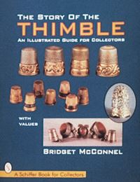 Book Cover for The Story of the Thimble by Bridget McConnel
