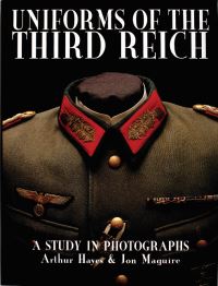 Book Cover for Uniforms of the Third Reich by A Hayes, Jon A Maguire