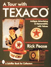Book Cover for A Tour With Texaco® by Rick Pease
