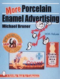 Book Cover for More Porcelain Enamel Advertising by Michael Bruner