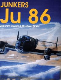 Book Cover for Junkers Ju 86 by Joachim Dressel, Manfred Griehl