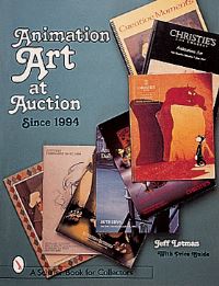 Book Cover for Animation Art at Auction by Jeff Lotman