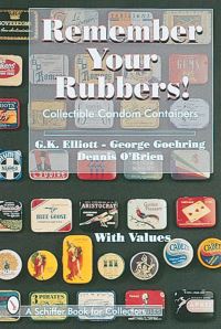 Book Cover for Remember Your Rubbers! by GK Elliott