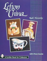 Book Cover for Lefton China by Ruth McCarthy