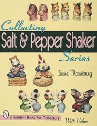 Book Cover for Collecting Salt & Pepper Shaker Series by Irene Thornburg