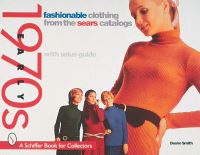 Book Cover for Fashionable Clothing from the Sears Catalog by Desire Smith