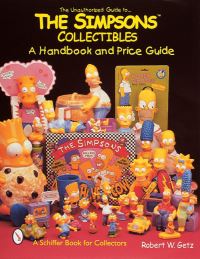 Book Cover for The Unauthorized Guide to The Simpsons Collectibles by Robert W Getz