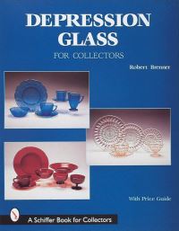 Book Cover for Depression Glass for Collectors by Robert Brenner