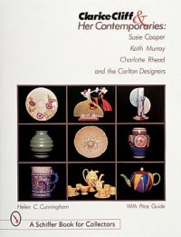 Book Cover for Clarice Cliff and Her Contemporaries by Helen C Cunningham