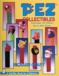 Book Cover for PEZ Collectibles by Richard Geary