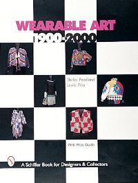 Book Cover for Wearable Art 1900-2000 by Shirley Friedland