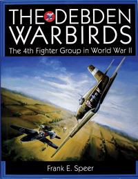 Book Cover for The Debden Warbirds by Frank Speer