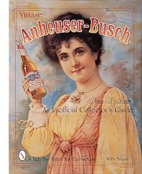 Book Cover for Vintage Anheuser-Busch® by Donna Baker