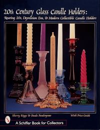 Book Cover for 20th Century Glass Candle Holders by Sherry Riggs