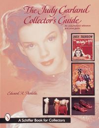 Book Cover for The Judy Garland Collector's Guide by Edward R Pardella