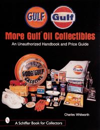 Book Cover for More Gulf Oil Collectibles by Charles Whitworth