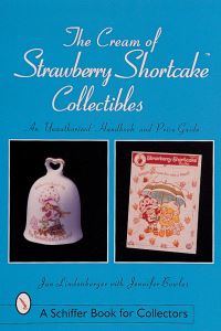 Book Cover for The Cream of Strawberry Shortcake™ Collectibles by Jan Lindenberger