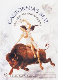 Book Cover for California's Best by Bradley L Witherell, Brian L Witherell