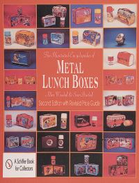 Book Cover for The Illustrated Encyclopedia of Metal Lunch Boxes by Allen Woodall