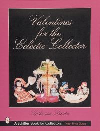 Book Cover for Valentines for the Eclectic Collector by Katherine Kreider