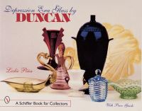 Book Cover for Depression Era Glass by Duncan by Leslie Piña
