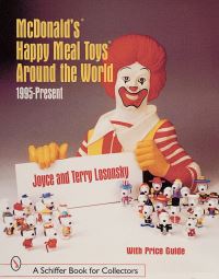 Book Cover for McDonald's® Happy Meal Toys® Around the World by Joyce  Terry Losonsky