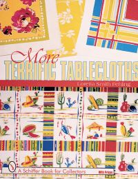 Book Cover for More Terrific Tablecloths by Loretta Smith Fehling