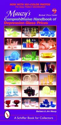 Book Cover for Mauzy's Comprehensive Handbook of Depression Glass by Barbara Mauzy, Jim Mauzy