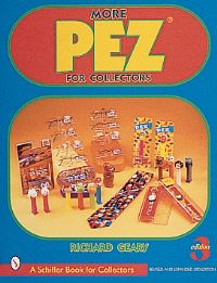 Book Cover for More Pez for Collectors by Richard Geary