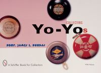 Book Cover for Collecting Yo-Yos by James L Dundas