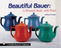 Book Cover for Beautiful Bauer by Jeffrey B Snyder
