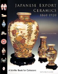 Book Cover for Japanese Export Ceramics, 1860-1920 by Nancy Schiffer
